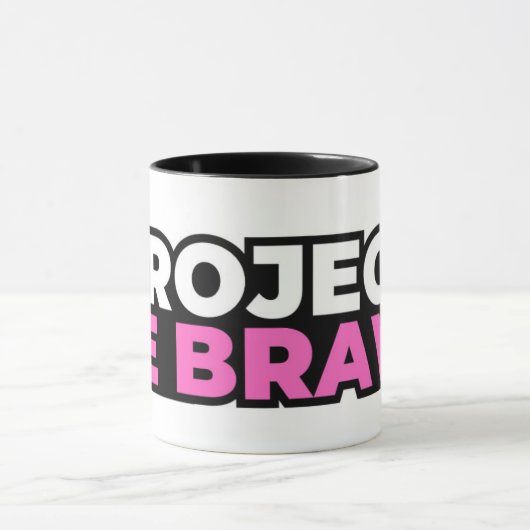 Project Be Brave Coffee Mug Mok (Midden)