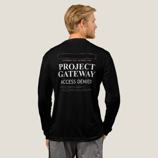 Project Gateway - TOEGANG GEWEIGERD - Reality Glit Tri-Blend Shirt (Achterkant)