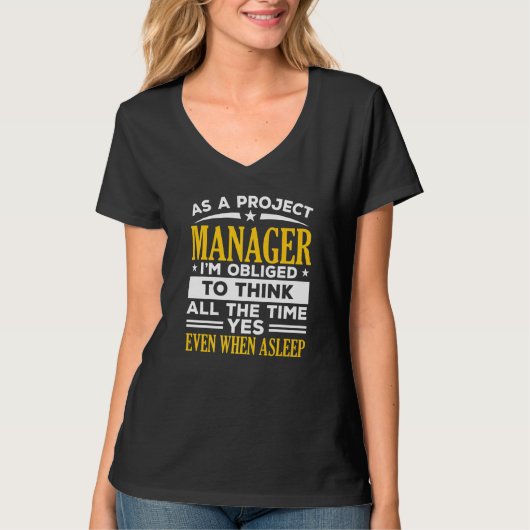 Project Manager Job Project Management Profession T-shirt (Voorkant)