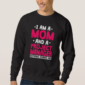 Project Manager Mom Leader Employee Profession Mot Trui