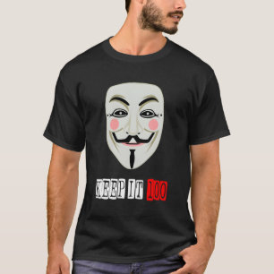 Project Zorgo Anonieme Hacker Houd het 100 T-shirt