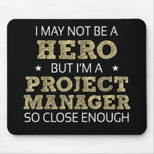 Projectmanager Hero Humor nieuwigheid Muismat