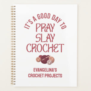 Projets CROCHET PRAY SLAY personnalisés