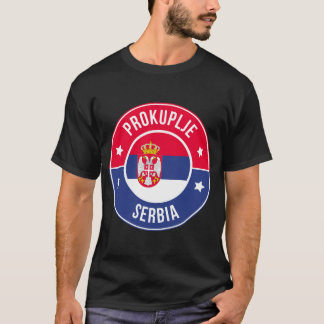Prokuplje, stad in Servië T-shirt