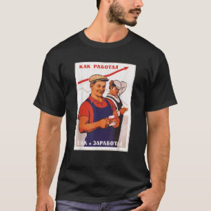 Proletariat Economy Sovjet USSR Propaganda Poster T-shirt
