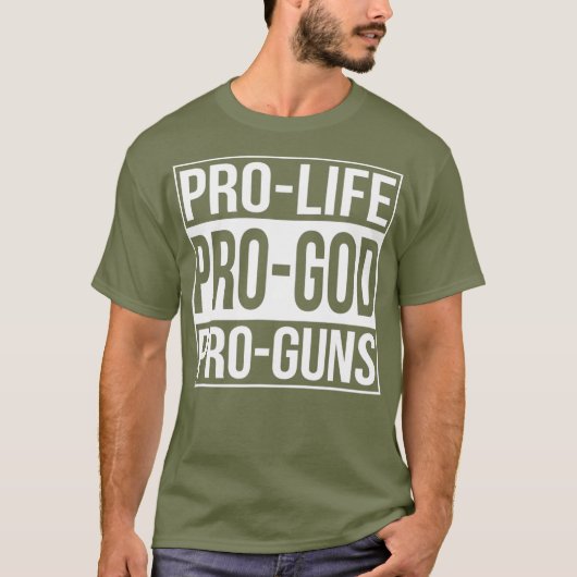 ProLife ProGod ProGuns T-shirt (Voorkant)