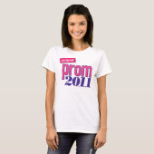 Prom 2011 - roze t-shirt (Voorkant volledig)