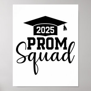 Prom Squad 2025 Grappig Afstuderen Prom CL van 202 Poster