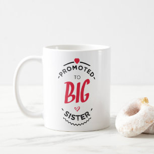 Promote to big sister koffiemok