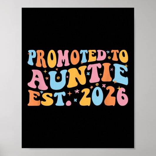 Promoted To Auntie 2026 Future Soon To Be New Aunt Poster (Voorkant)