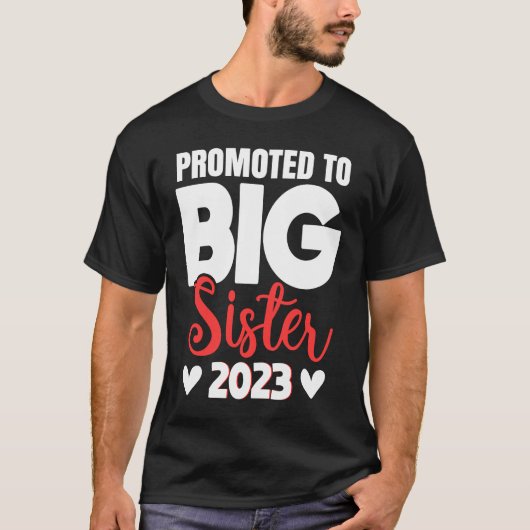 Promoted to Big Sister 2023 T-shirt (Voorkant)