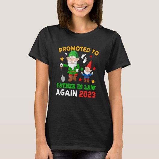 Promoted To Father In Law Again 2023 Two Gnomes Pr T-shirt (Voorkant)