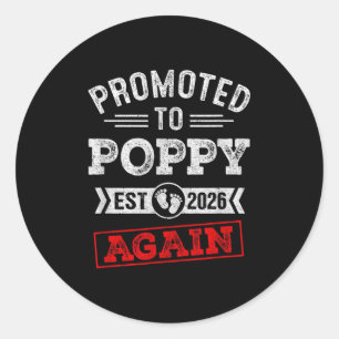 Promoted To Poppy Again 2026 Pregnancy Announcemen Ronde Sticker