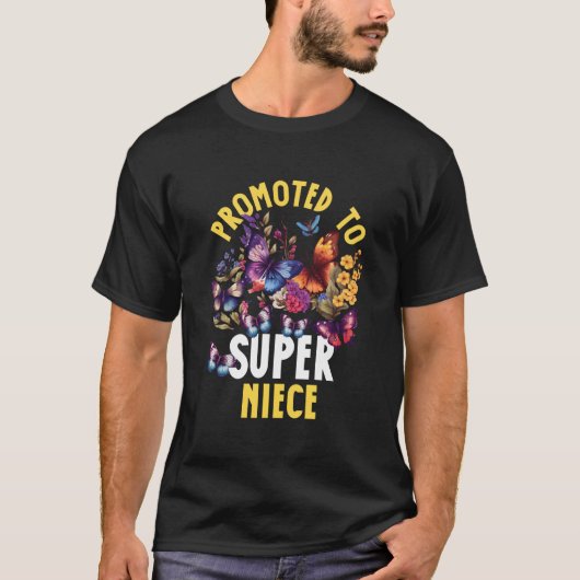 Promoted To Super Niece T-shirt (Voorkant)
