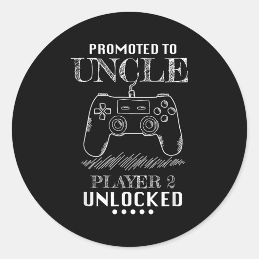 Promoted To Uncle Player 2 Unlock Shirt New Uncle Ronde Sticker (Voorkant)