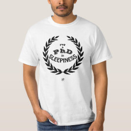 Promotie in Slapigheid Funny Academische Humor T-shirt