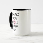 PROMOTION DE CAT DADTO HUMAN DAD MUG (Devant gauche)