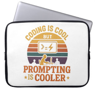 Prompting Koelere Sleeve   Tech Humor