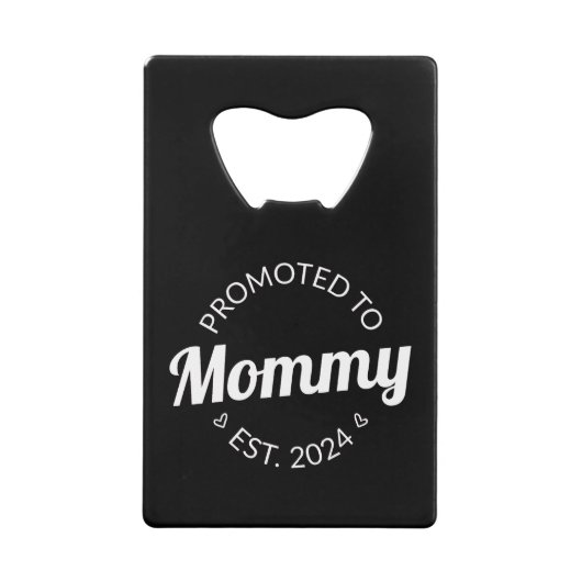 Promu À Mommy Est. 2024 I (Devant)