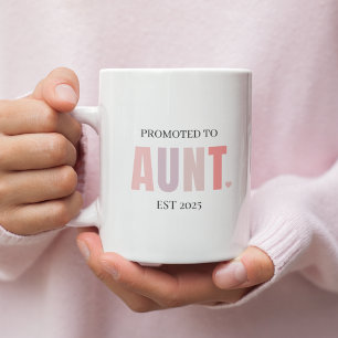 Promu à Tante EST 2025 Mug   Nouveau cadeau de tan
