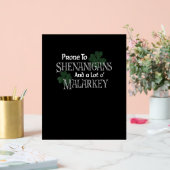 Prone Aux Shenanigans Et Malarkey Drôle St Pats Da (Mariage)