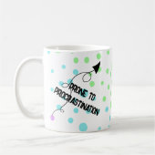 Prone to Procrastination Rainbow Polka Dot Mug (Gauche)