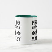 Prone to Shenanigans and Malarkey St Patrick's Day Mok (Midden)