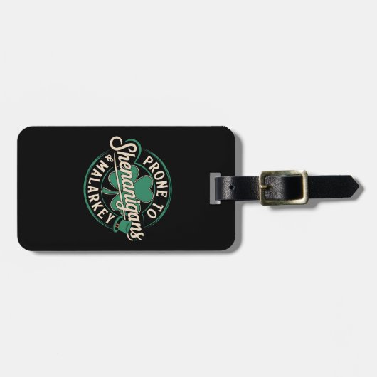 Prone to Shenanigans & Malarkey St Patrick's Day Bagagelabel (Voorkant horizontaal)