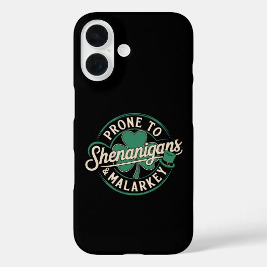 Prone to Shenanigans & Malarkey St Patrick's Day Case-Mate iPhone Case (Achterkant)