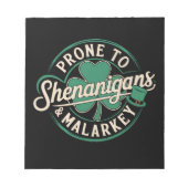 Prone to Shenanigans & Malarkey St Patrick's Day Notitieblok (Voorkant)