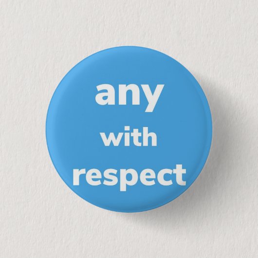 Pronouns met Respect, Button (Voorkant)