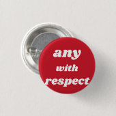 Pronouns met Respect, Button (Voorkant /achterkant)