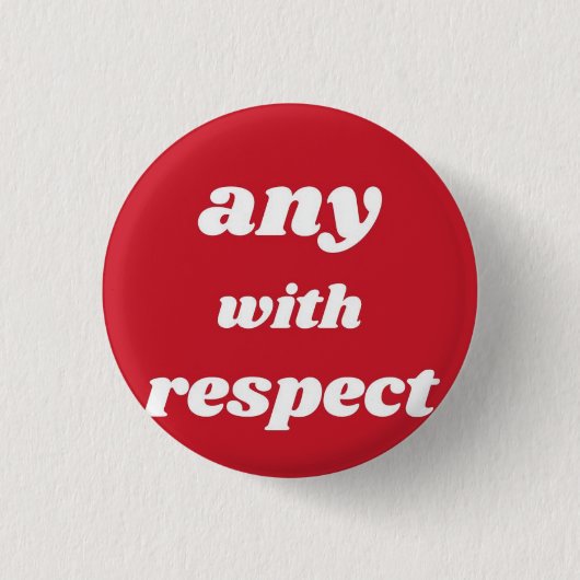 Pronouns met Respect, Button (Voorkant)