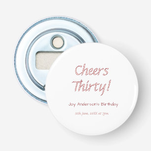 proost dertig roze maron naam trendy verjaardag si button flesopener