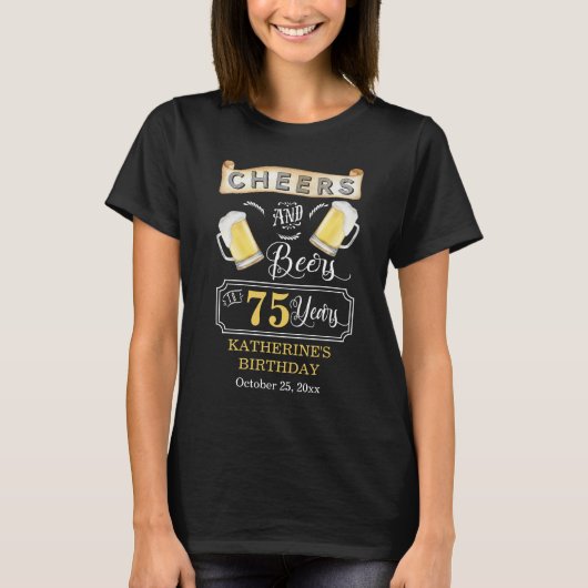 Proost en bier op 75 jaar verjaardagsfeestje T-Shi T-shirt (Voorkant)