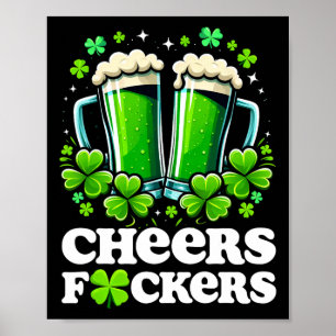 Proost Ers St. Patrick's Dag Grappige Mannen Bier  Poster