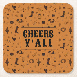 Proost jullie allemaal western vierkante kartonnen onderzetter