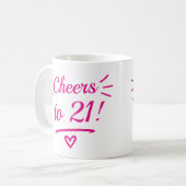 Proost op 21 Grappige Roze Mijlpaal Verjaardag Koffiemok (Voorkant links)