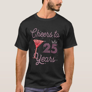 Proost op 25 jaar 25e verjaardag 25 jaar oude dag t-shirt