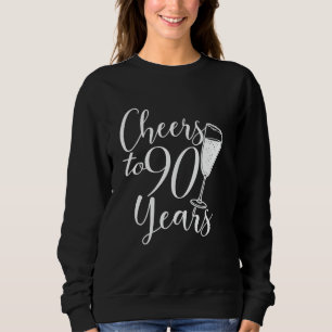 Proost op 90 jaar, voor vrouwen en Mannen, 90e geb Trui