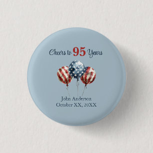 Proost op 95 jaar verjaardagsfeestje ronde button 3,2 cm