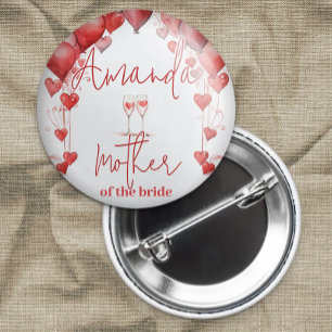 Proost op Love Vrijgezellenfeest Mother of the Bri Ronde Button 7,6 Cm