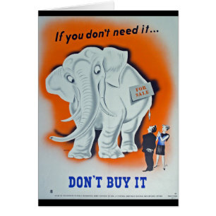 Propaganda Poster "Als je het niet nodig hebt..."