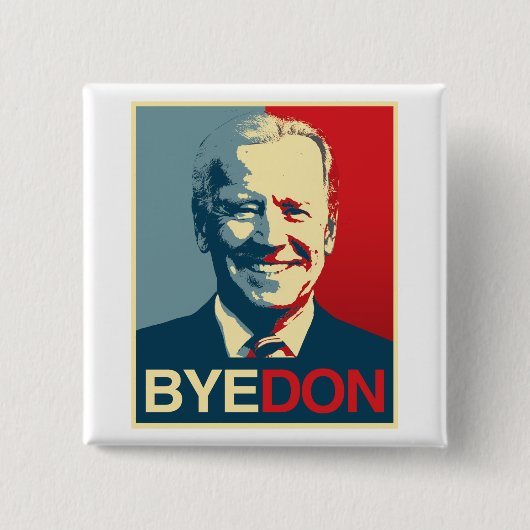 Propaganda-Poster - BYE DON Vierkante Button 5,1 Cm (Voorkant)