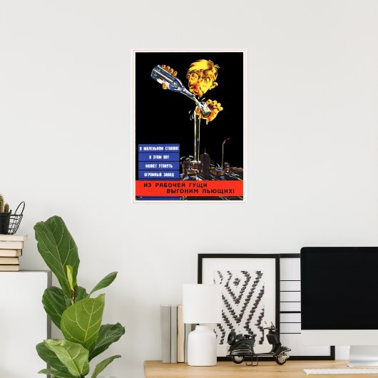 propaganda tegen het sovjetantialcoholisme poster (Thuiskantoor)