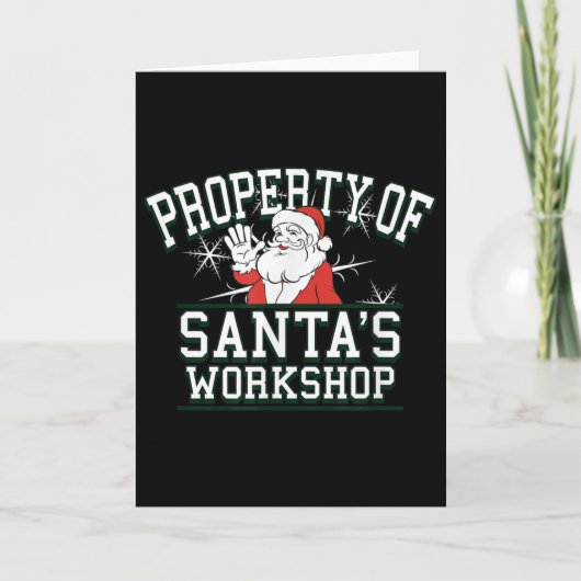 Property Of Santa's Workshop Funny Christmas Kaart (Voorkant)