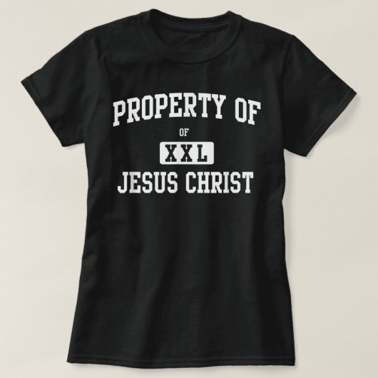 Propriété de Jésus Christ T-shirt (Design devant)