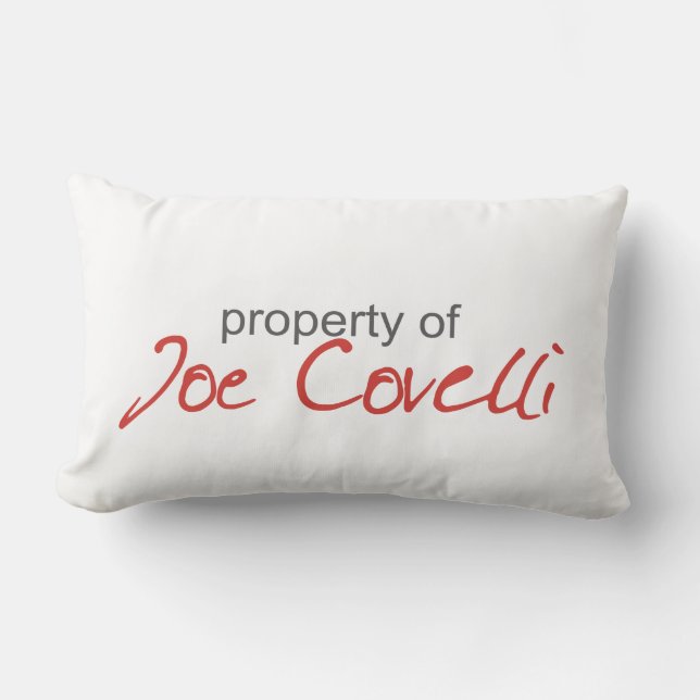 Propriété de Joe Covelli Coussin (Recto)