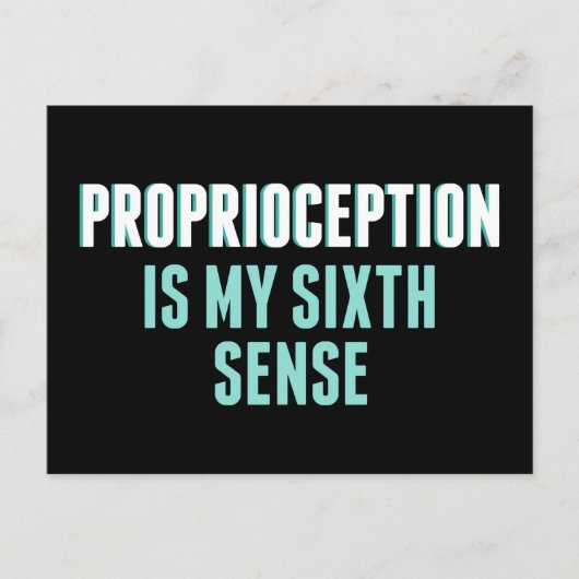 Proprioception is My 6th Sense Funny OT Briefkaart (Voorkant)