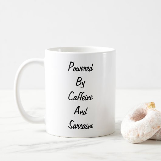 Propulsé par la caféine et la tasse de sarcasme (Avec donut)